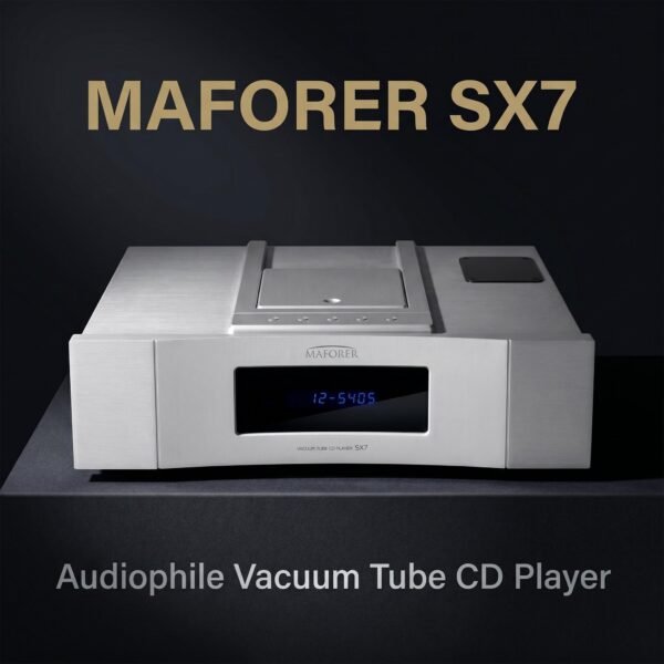 01_主图_品牌主视觉 MAFORER SX7 Pure Vacuum Tube CD Player, High Fidelity Hi-Res Lossless Audio with External Bluetooth Input for Audiophile Home Sound System